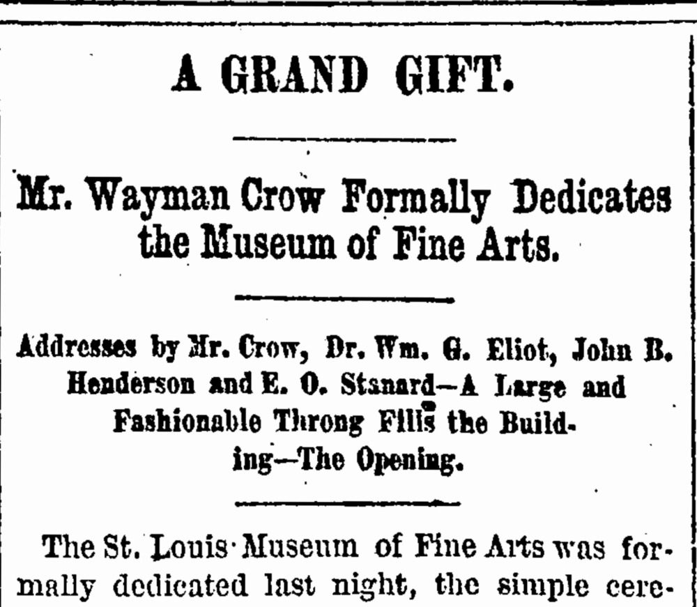 Heading for the article "A Grand Gift: Mr. Wayman Crow Formally Dedicates the Museum of Fine Arts" from the St. Louis Globe-Democrat